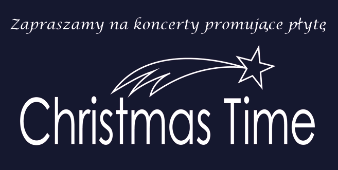 Christmas Time koncert Tarnów